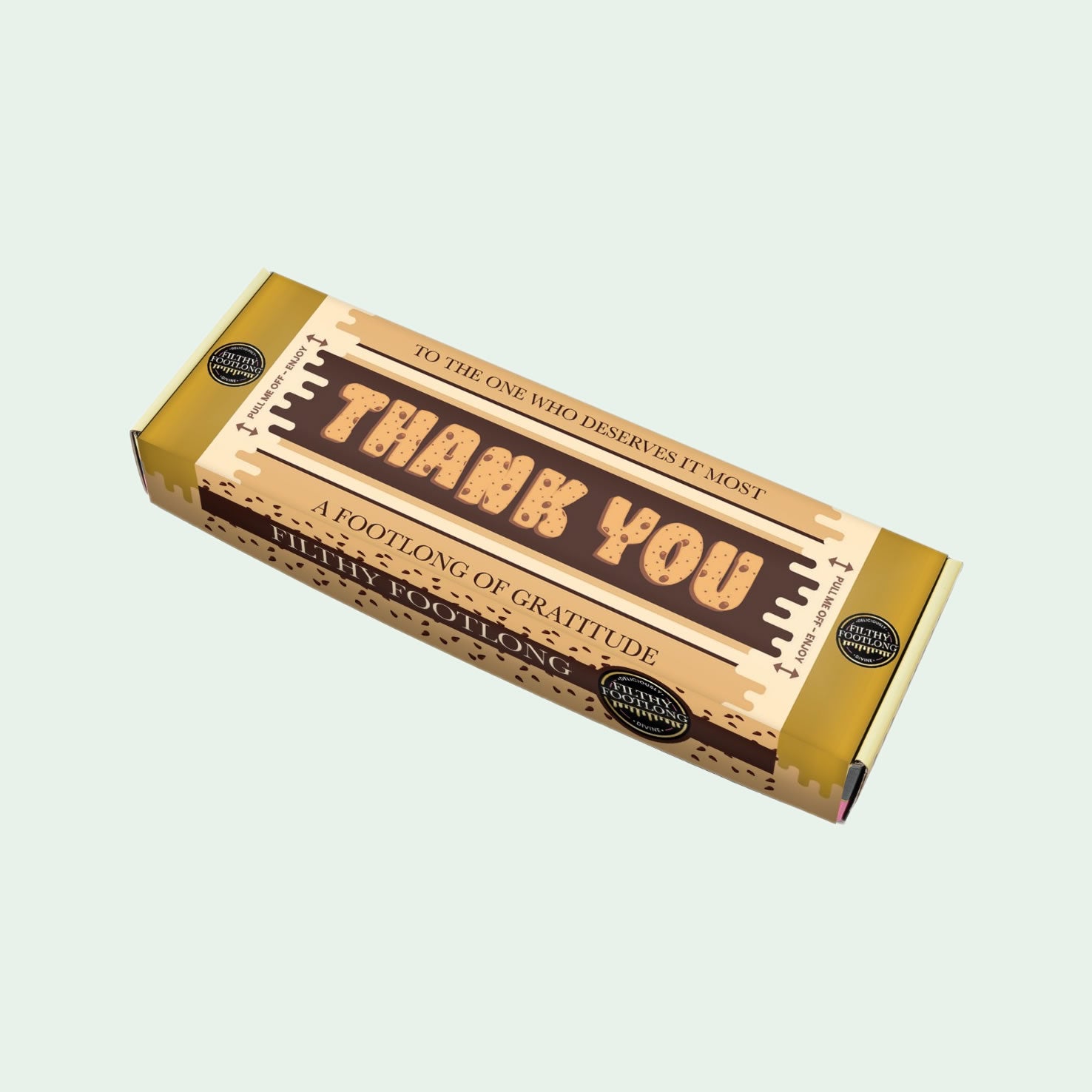 Thank you Filthy Footlong brownie sleeve